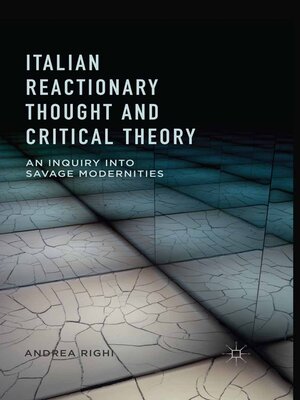cover image of Italian Reactionary Thought and Critical Theory